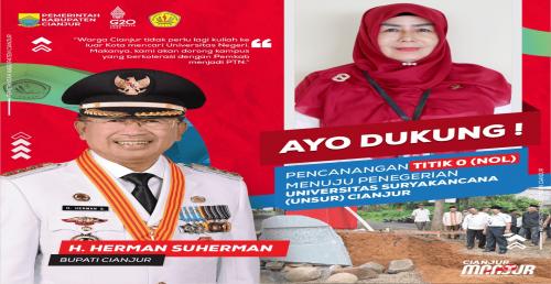 Ayo Dukung !!!, Pencanangan Titik Nol Menuju Penegerian Universitas Suryakancana (UNSUR).